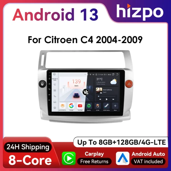 Hizpo 2Din 9 pulgadas Android Auto Radio de coche para Citroen C4 c-triomphe c-quatre 2004 - 2009 Multimidia 4G BT Carplay RDS DSP GPS